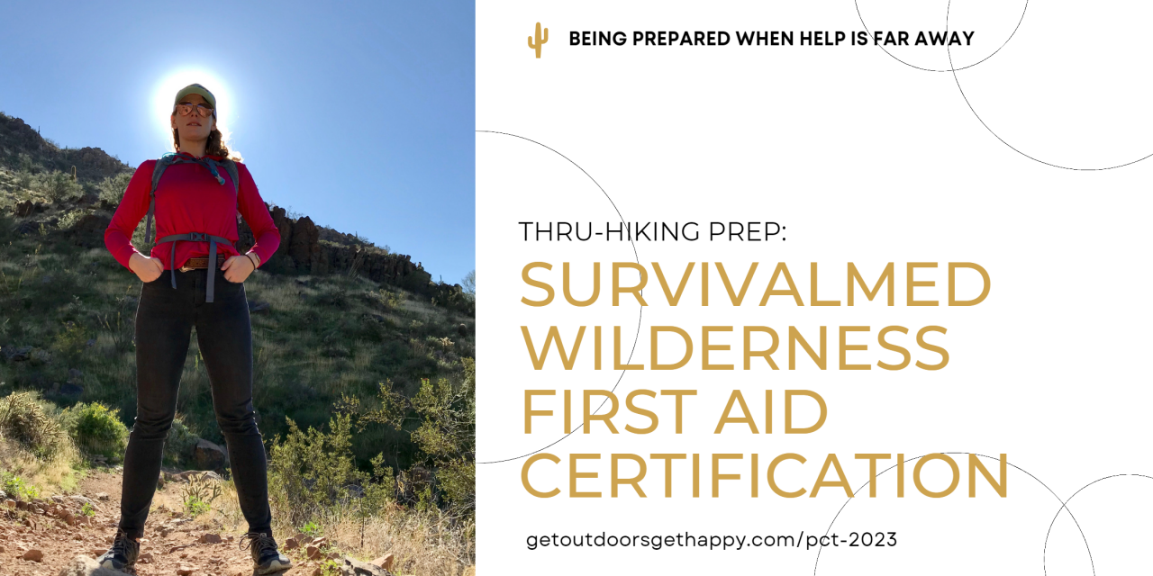Thru-Hike Prep: SurvivalMed Wilderness First Aid Certification