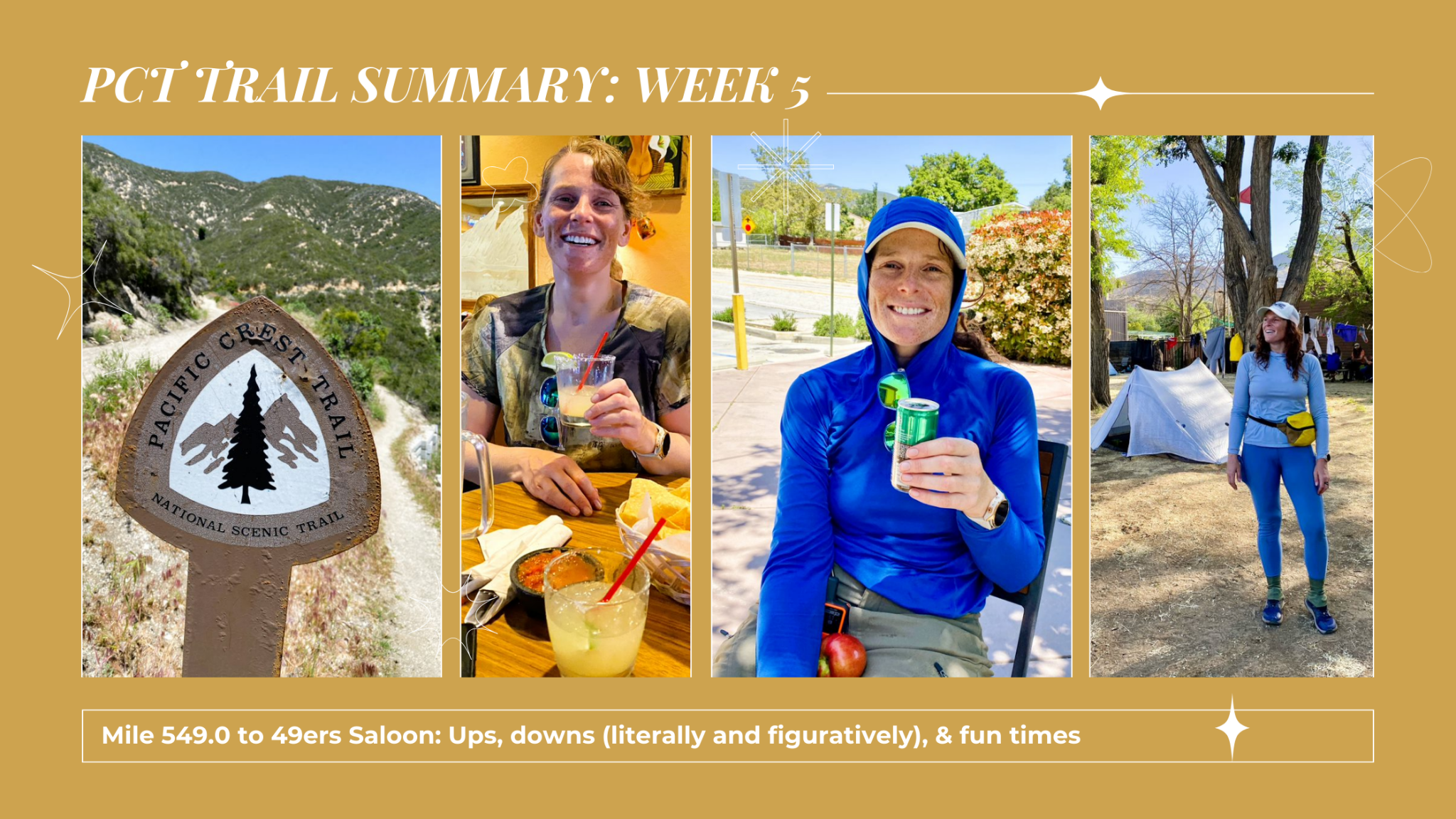 PCT Trail Summary Week 5 Mile 549.0 to 49ers Saloon